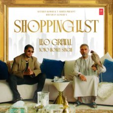 Shopping List Leo Grewal, Yo Yo Honey Singh Shopping List Leo Grewal, Yo Yo Honey Singh